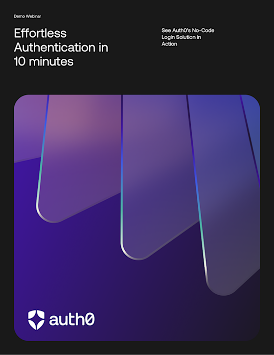 Demo: Effortless Authentication in 10 Minutes
